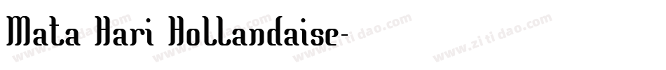 Mata Hari Hollandaise字体转换